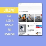 LiteSpot Premium Blogger Template