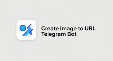 Image To Url এখন Telegram bot তৈরি করুন সহজেই! 🔥