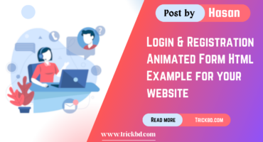 আপনার ওয়েবসাইএের জন্য Login & Registration Animated Form নিয়ে নিন [Example & Codes]