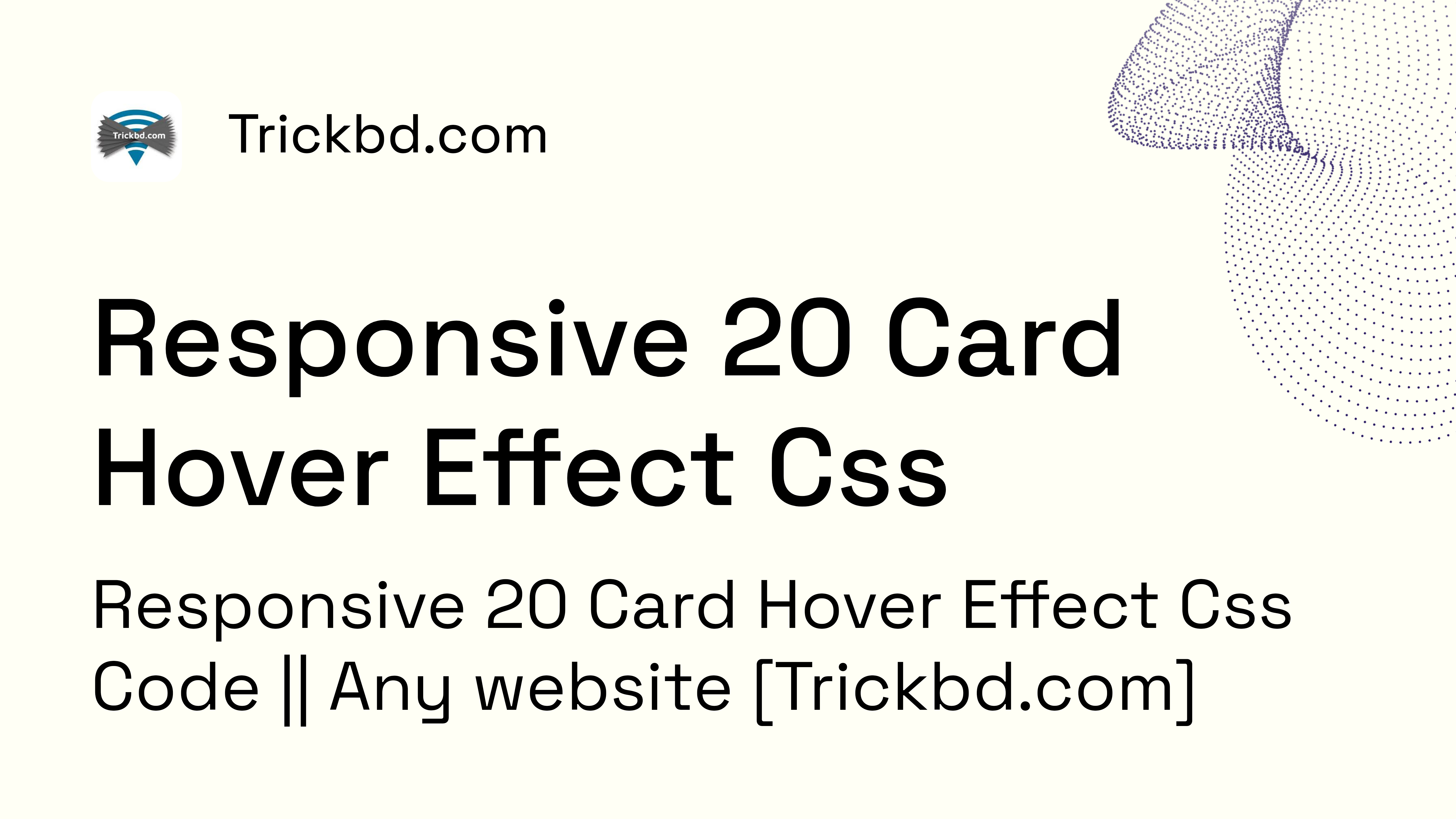 রেসপন্সিভ ২০ টি Card Hove Effect Css কোড!