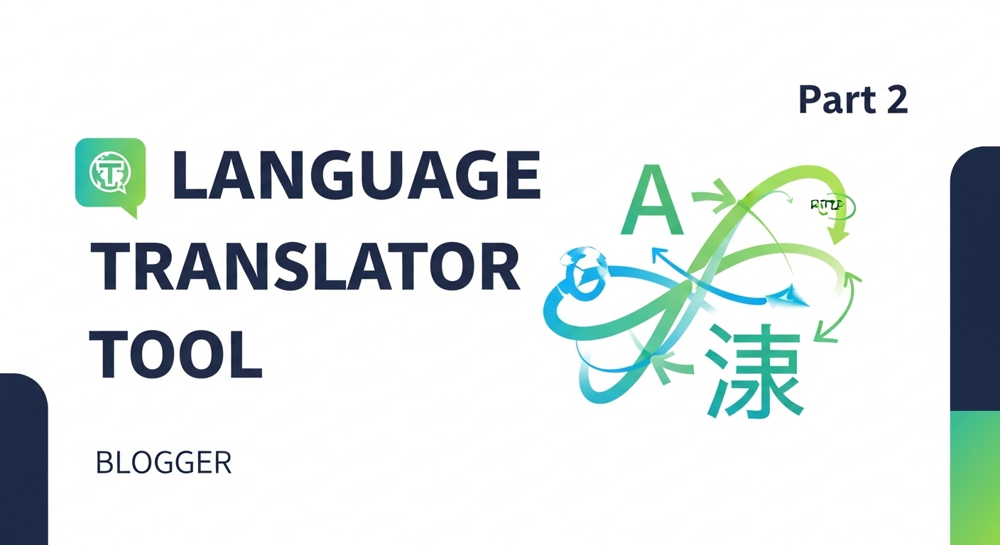 Language Translator Tool তৈরি করুন Blogger এ! [পার্ট ২ – Ads system]