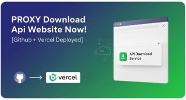 PROXY Download Api ওয়েবসাইট এখন নিজেই তৈরি করুন! [Github + Vercel Deployed]