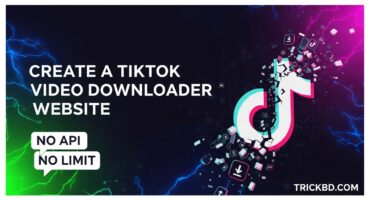 [HOT] TIktok Video Downloader ওয়েবসাইট তৈরি করুন সম্পূর্ণ Advance!  [No Api + No Limit] 🔥