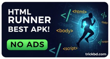 HTML Run করার জন্য Best Apk! সাথে Mod version!