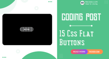 15 Css Flat Buttons || Coding Post 06