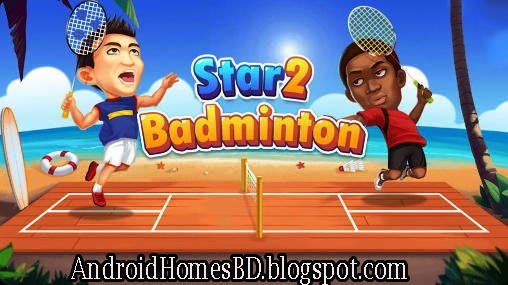 আপনার অ্যান্ড্রয়েড মোবাইলে খেলুন ব্যাডমিন্টন”Badminton Star 2″।মেগাবাইট আপনার হাতের নাগালেই।