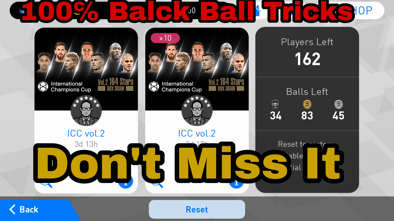 How To Get Thunder Black Ball From ICC Vol 2 164 Stars Box Draw PES 2018 | 100% WORKING