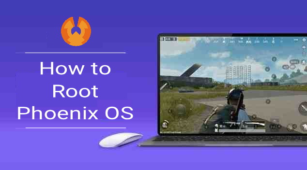 Phoenix OS রুট করার পদ্ধতি