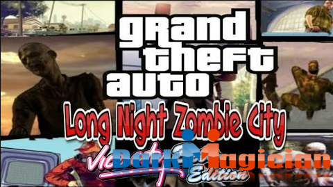 GTA Long Night Zombie City PC Games Review