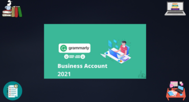 যেভাবে Grammarly Business Account পাবেন/Create করবেন  2020-21