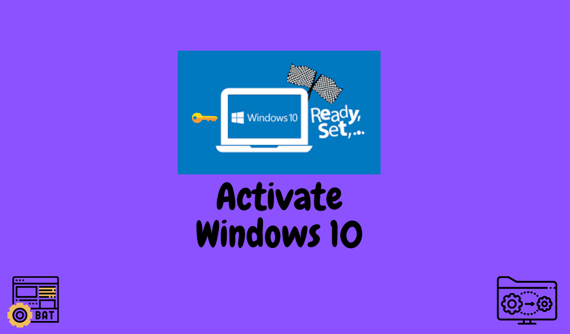 NotePad এ একটা Batch file Create করে আপনার Windows 10 Activate করুন ফ্রিতেই