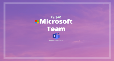 Microsoft Team 6-মাসের জন্য Freeতেই  Part-01 [Genuine, No Bin]