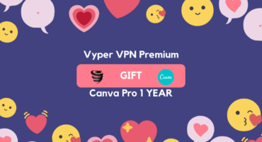 [Giveaway Expired] ৫টি Vyper VPN  Premium Account ও  Canva Pro 1Year সাবস্ক্রিপশন(Invitation)