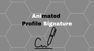 Animated Profile Signature Create করুন ফ্রিতেই