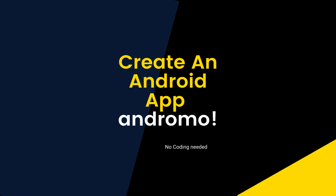 কোন Coding ছাড়াই App Build করুন “Andromo” এর সাহায্যে Part-01