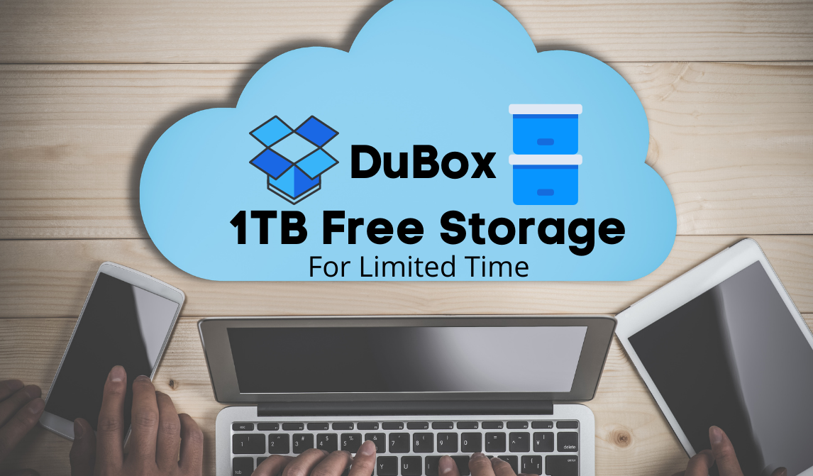 DuBox দিচ্ছে 1TB Lifetime Storage নতুন ভাবে Sign Up করলেই