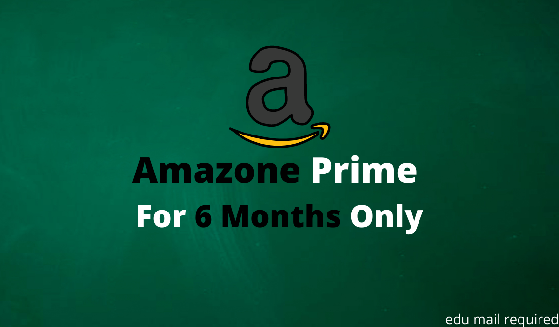 Amazon Prime 6 মাসের জন্য ফ্রি (Edu mail Required) Last Part
