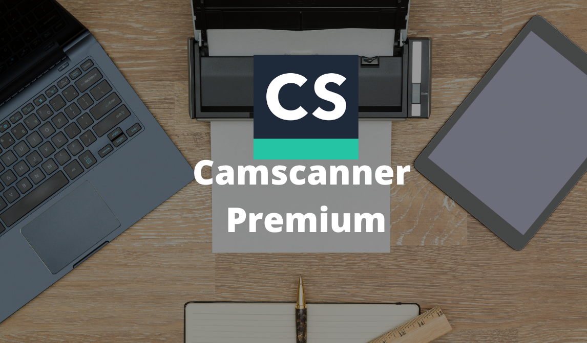 Camscanner Premium লাইফটাইমের জন্য (EDU Mail Required)