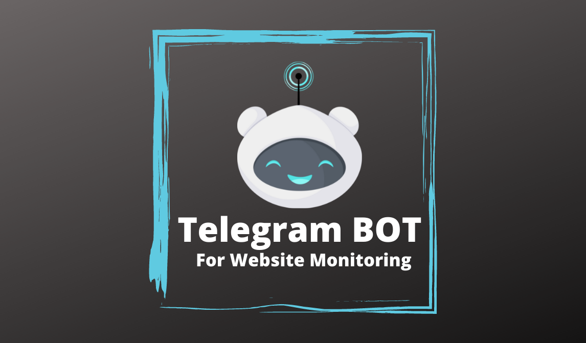 আপনার Website Monitoring করুন Telegram BOT এর সাহায্যে