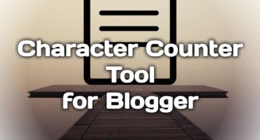 How to add a character counter Tool in Blogger? Complete Tutorial