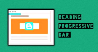 কিভাবে ব্লগার ওয়েবসাইটে Reading Progressive Bar যুক্ত করবো? Complete Tutorial