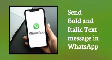 কিভাবে WhatsApp এ Bold, Italic, Strikethrough, or Monospaced Text Messages পাঠাবেন? Complete Tutorial 2021