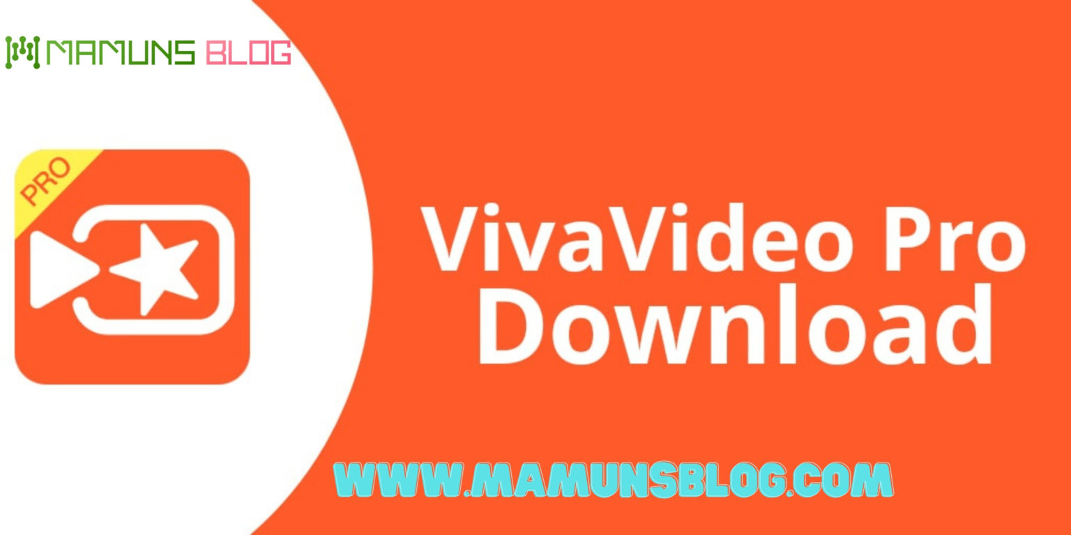 VivaVideo Pro Apk 8.11.3 Full for Android