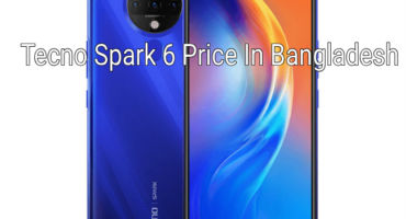 Tecno Spark 6 Price In Bangladesh বাংলা রিভিউ?