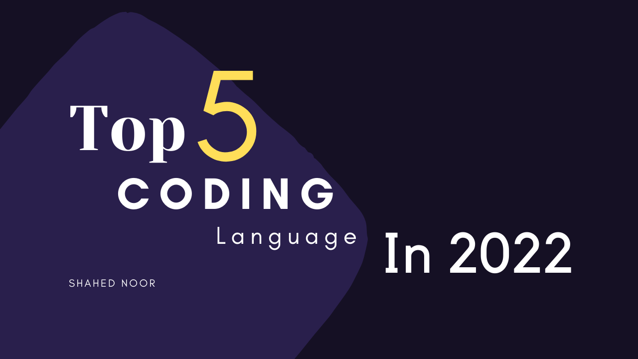 Top 5 Programming Languages In 2022