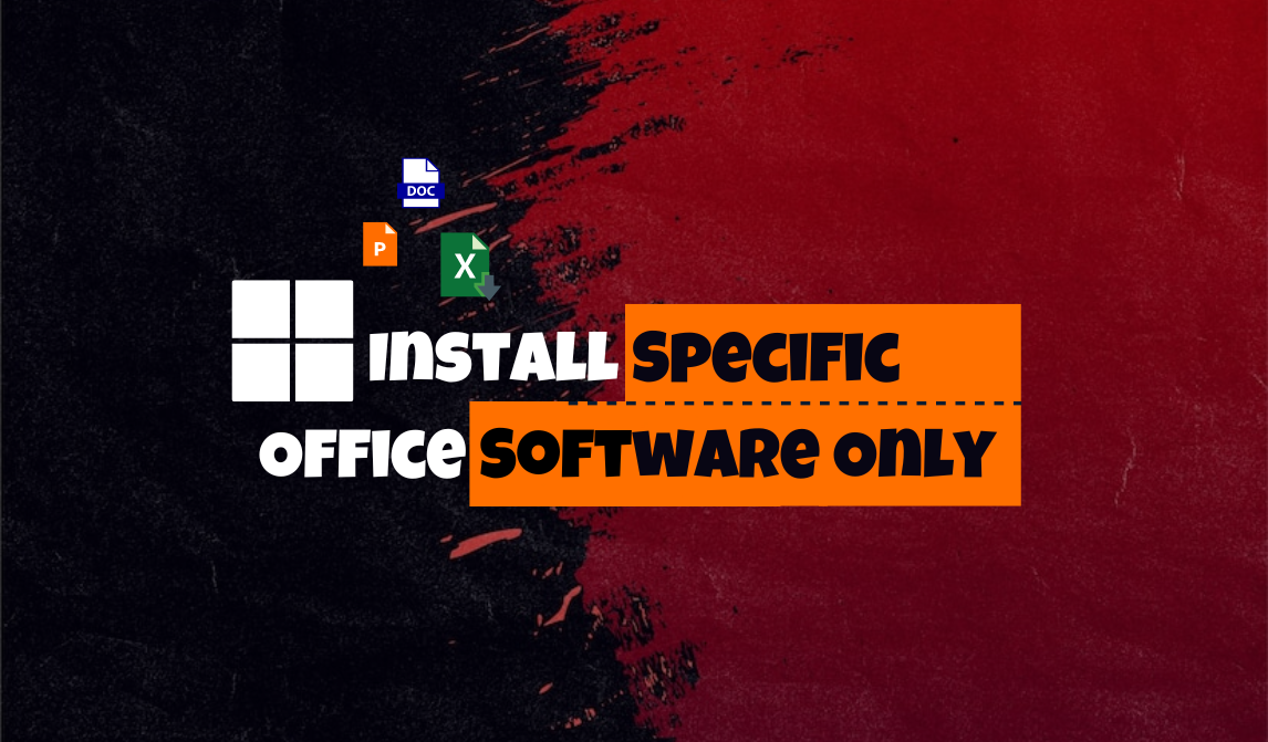 শুধুমাত্র Specific Microsoft Office Softwareগুলো ডাউনলোড করার Process