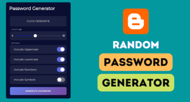Random Password Generator Template for Blogger | Strong password generator