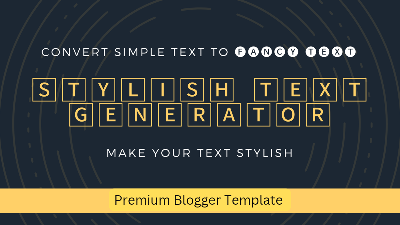 Fancy Font Generator Premium Blogger Template Download For Free