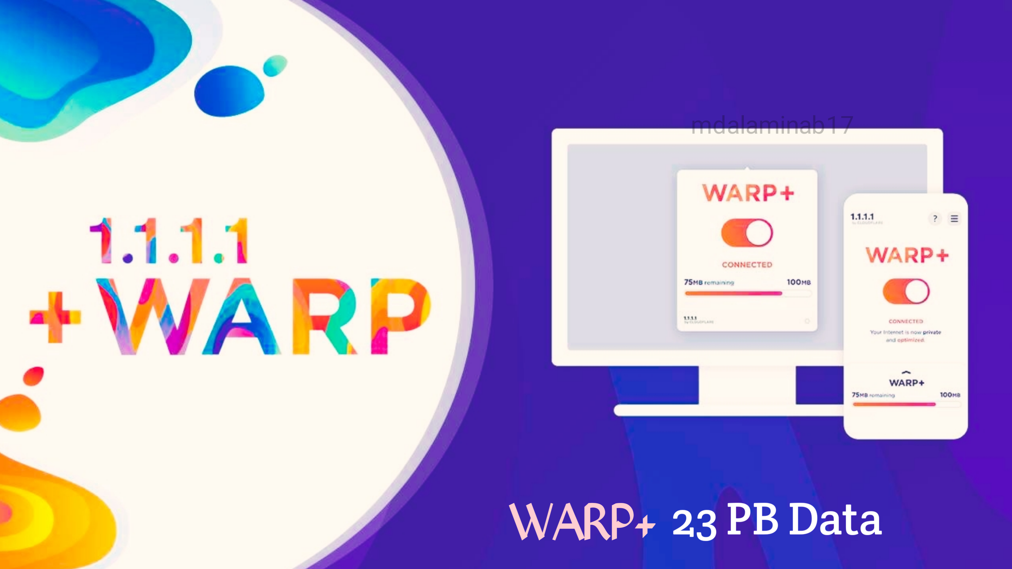 [WARP+] 1.1.1.1 Vpn এ নিয়ে নিন 23 PB Data সম্পূর্ন ফ্রিতে