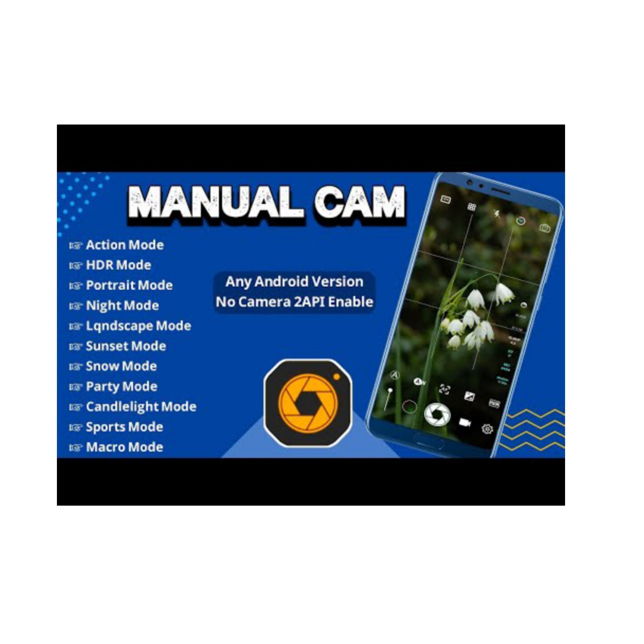 Manual Camera For All Android . যাদের ফোনে GCam সাপোর্ট করে না তাদের জন্য বেস্ট ক্যামেরা ।