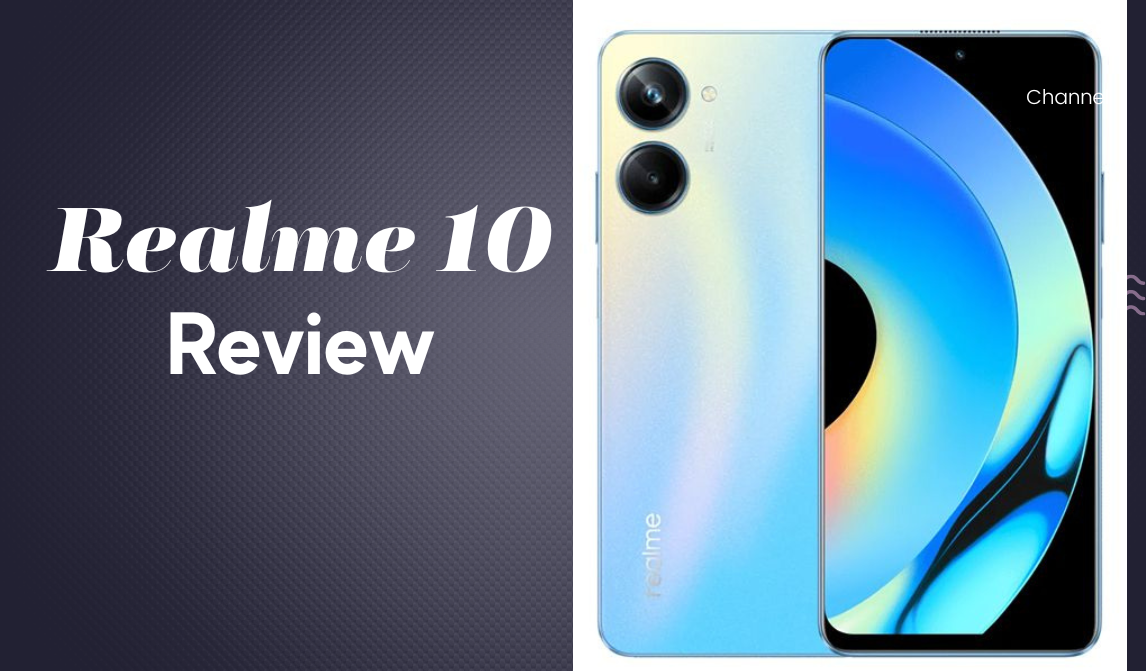 Realme 10 – বাংলা রিভিউ