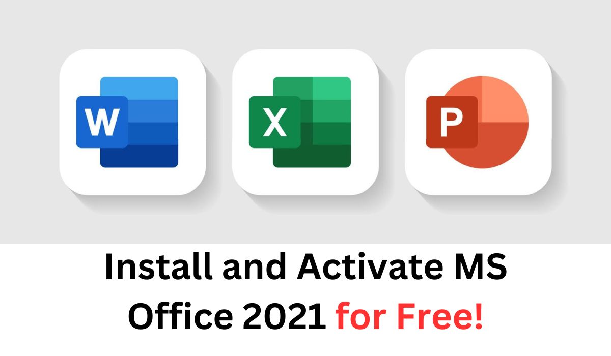 Crack ছাড়াই Activate করুন Word, PowerPoint, Excel 2021, সাথে লাইফটাইম আপডেট!