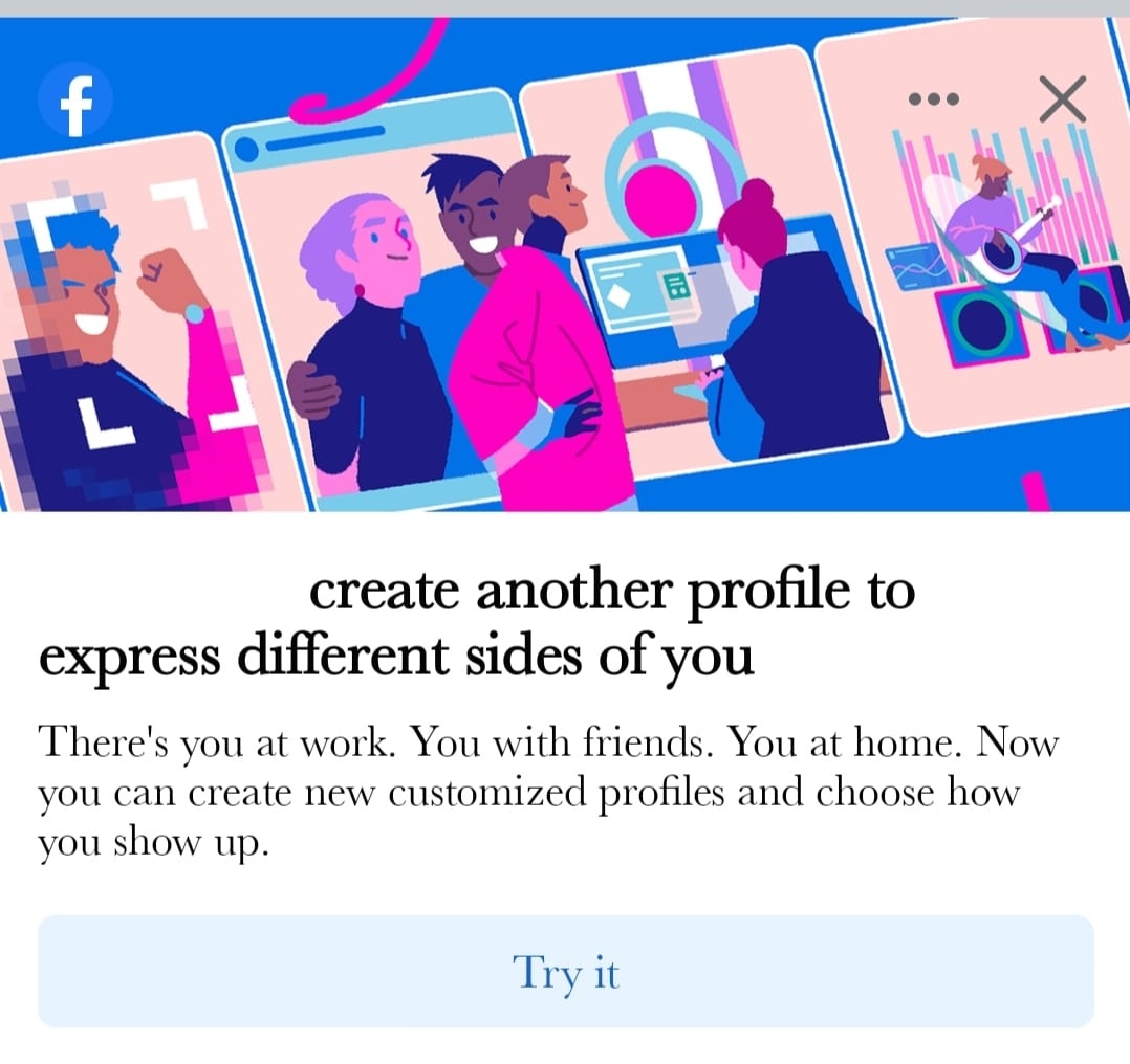 How to create another Facebook profile to express different sides of you
