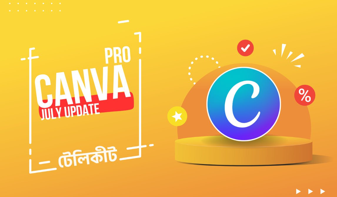 ফ্রিতেই ১ মাসের জন্য Canva Premium Invitation [July Edition]