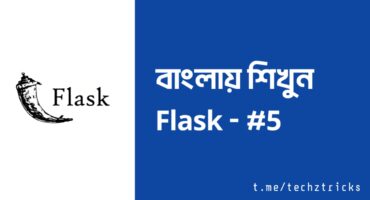 বাংলায় শিখুন Flask | Python Flask Course – Http Methods #5
