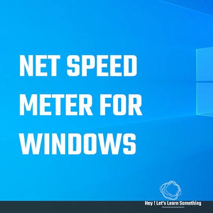 Windows এ নেট স্পীড মিটার যুক্ত করবেন কিভাবে?