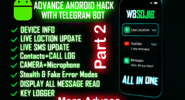 💥HOT Post💥 অ্যান্ড্রয়েড মোবাইল হ্যাক করার Advanced Telegram Bot – এমন বট আগে দেখেন নাই! PART-2 More Advance