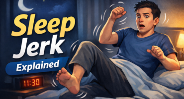 Sleep Jerk কী? ঘুমাতে গিয়ে হঠাৎ শরীর কেঁপে ওঠার কারণ ও সমাধান (Hypnic Jerk Explained)
